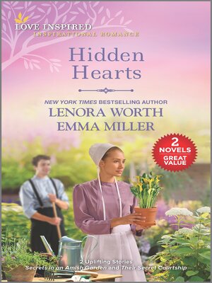 cover image of Hidden Hearts/Secrets in an Amish Garden/Their Secret Courtship